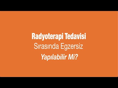 Radyoterapi Tedavisi Sırasında Egzersiz Yapılabilir Mi? - Doç. Dr. Gül Kanyılmaz
