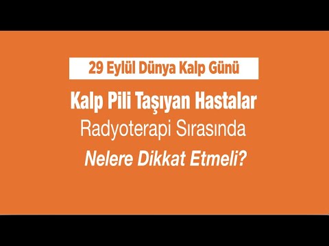 Kalp Pili Taşıyan Hastalar Radyoterapi Sırasında Nelere Dikkat Etmeli?-Prof. Dr. Didem Çolpan Öksüz