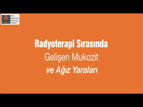 Radyoterapi Sırasında Gelişen Mukozit ve Ağız Yaraları - Prof. Dr. Maksut Görkem AKSU